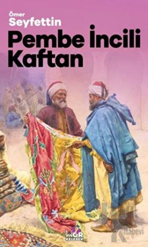 Pembe İncili Kaftan - Halkkitabevi