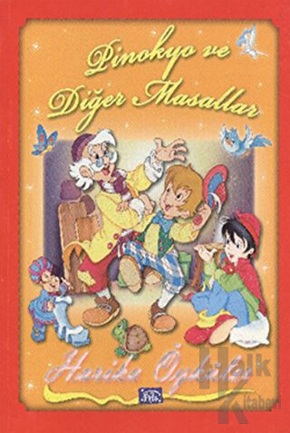 Pinokyo ve Diğer Masallar - Halkkitabevi