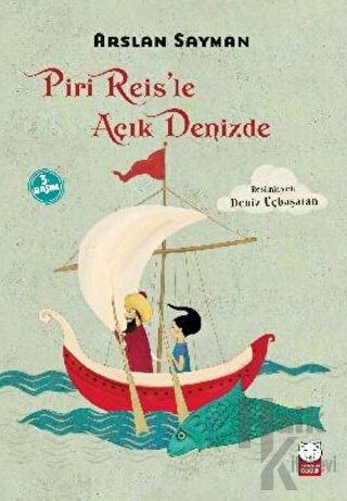 Piri Reis’le Açık Denizde - Halkkitabevi