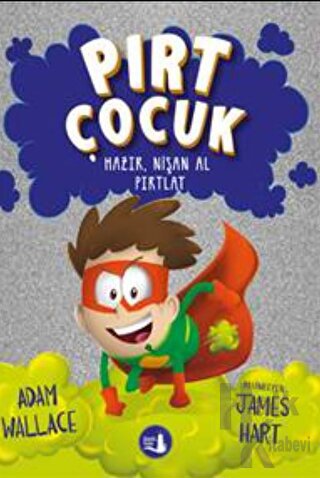 Pırt Çocuk 2