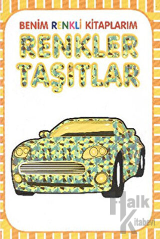 Renkler - Taşıtlar - Halkkitabevi