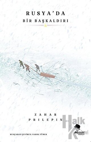 Rusya’da Bir Başkaldırı