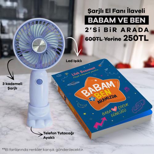 Şarjlı El Fanı İlaveli Babam ve Ben Aramızda