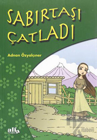 Sabırtaşı Çatladı