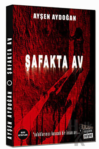 Şafakta Av - Halkkitabevi