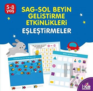 Sağ-Sol Beyin Geliştirme Etkinlikleri Eşleştirmeler - Halkkitabevi