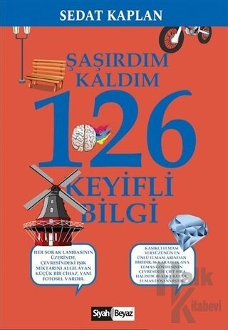 Şaşırdım Kaldım 126 Keyifli Bilgi