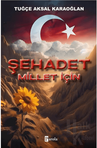 Şehadet Millet İçin - Halkkitabevi