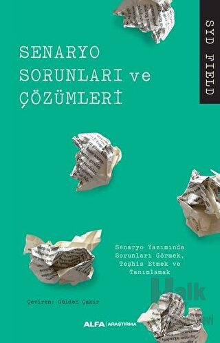Senaryo Sorunları ve Çözümleri