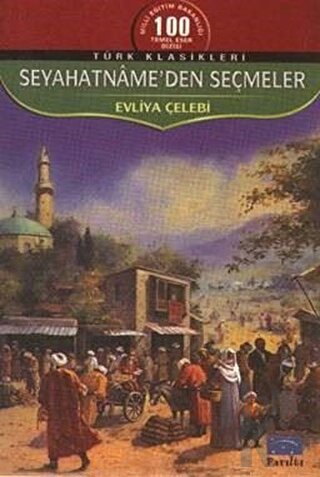 Seyahatname'den Seçmeler