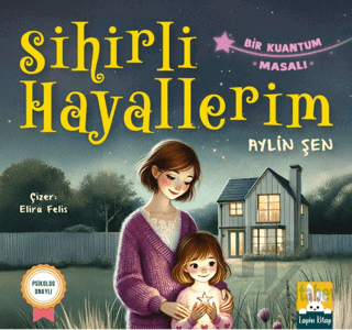 Sihirli Hayallerim