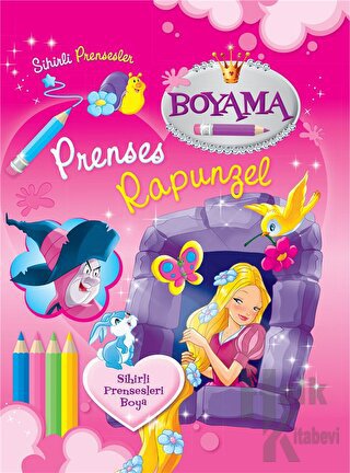 Sihirli Prensesler Boyama - Prenses Rapunzel - Halkkitabevi
