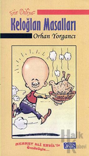 Şiir Diliyle Keloğlan Masalları