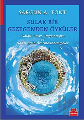 Sulak Bir Gezegenden Öyküler