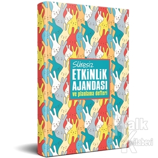 Süresiz Etkinlik Planlama Defteri - Neşe Dünyası - Halkkitabevi