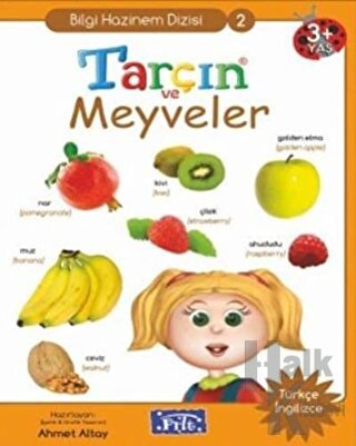 Tarçın ve Meyveler (Ciltli) - Halkkitabevi