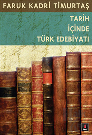 Tarih İçinde Türk Edebiyatı - Halkkitabevi