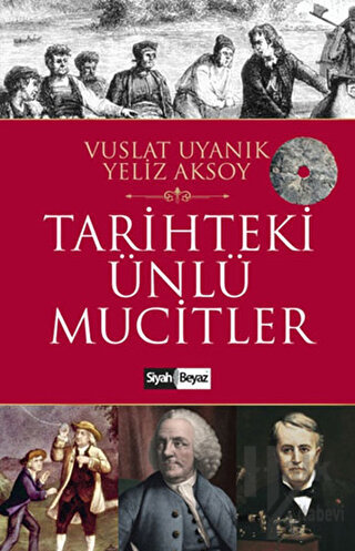 Tarihteki Ünlü Mucitler - Halkkitabevi