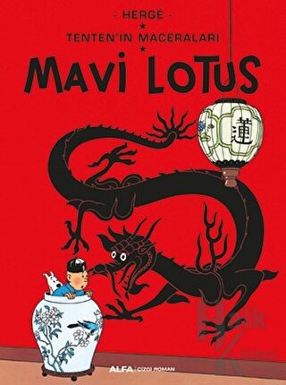 Tenten'in Maceraları - Mavi Lotus - Halkkitabevi