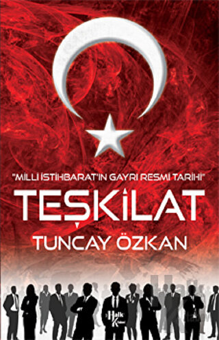 Teşkilat - Milli İstihbarat'ın Gayri Resmi Tarihi - İmzalı