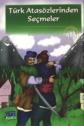 Türk Atasözlerinden Seçmeler - Halkkitabevi