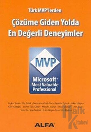 Türk MVP’lerden Çözüme Giden Yolda En Değerli Deneyimler