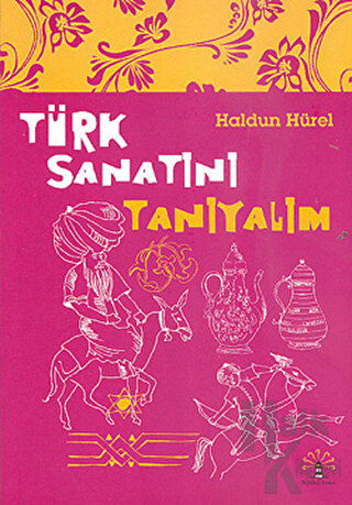 Türk Sanatını Tanıyalım