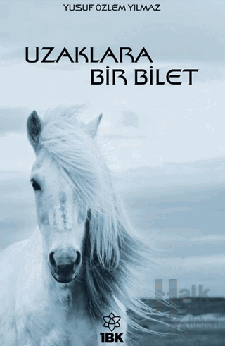 Uzaklara Bir Bilet