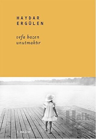 Vefa Bazen Unutmaktır - Halkkitabevi