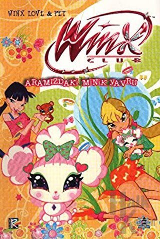 Winx Club - Aramızdaki Minik Yavru