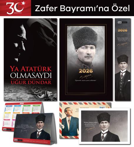 Ya Atatürk Olmasaydı - 2026 Ajanda - Masa Takvimi