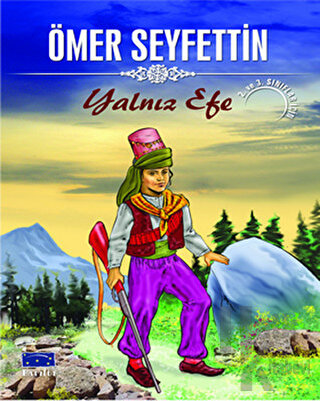 Yalnız Efe - Ömer Seyfettin Dizisi - Halkkitabevi