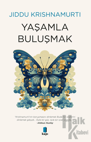 Yaşamla Buluşmak