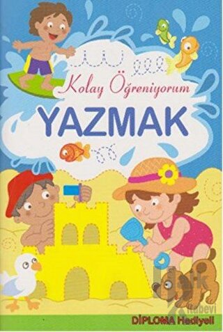 Yazmak - Kolay Öğreniyorum - Halkkitabevi