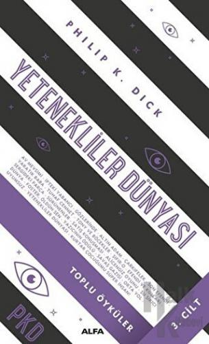 Yetenekliler Dünyası - Toplu Öyküler Cilt 3 (Ciltli)