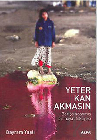 Yeter Kan Akmasın - Halkkitabevi