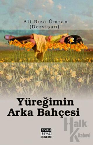 Yüreğimin Arka Bahçesi