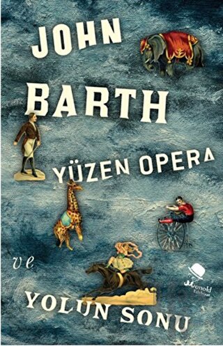 Yüzen Opera ve Yolun Sonu